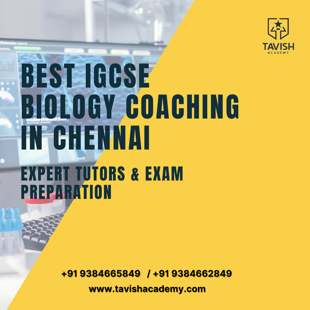 Best IGCSE Biology Coaching in Chennai