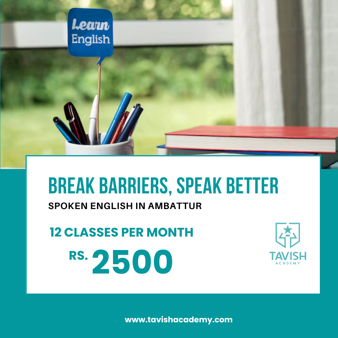 Break Barriers, Speak Better – Spoken English in Ambattur