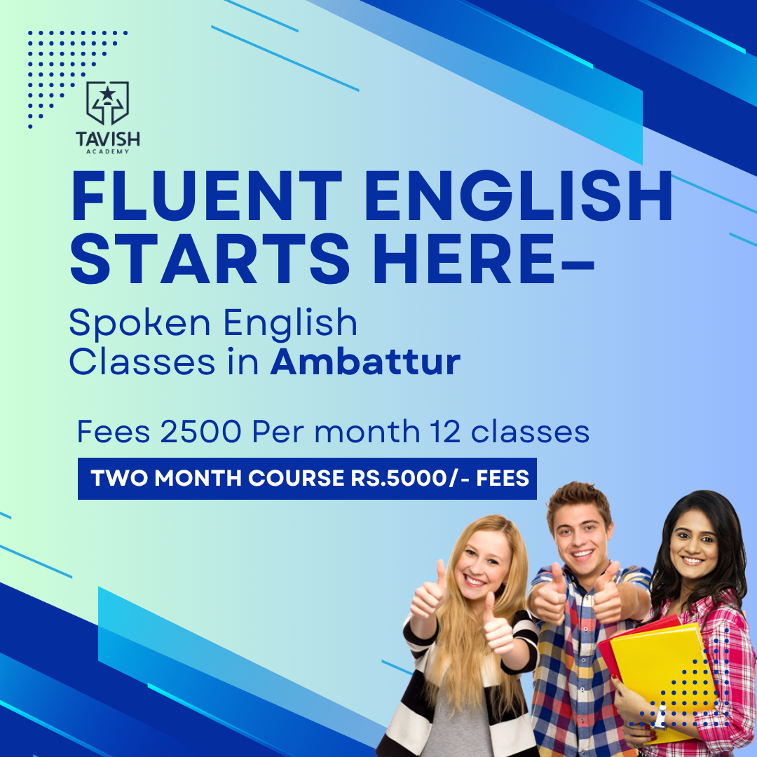 Fluent English Starts Here – Spoken English Classes in Ambattur