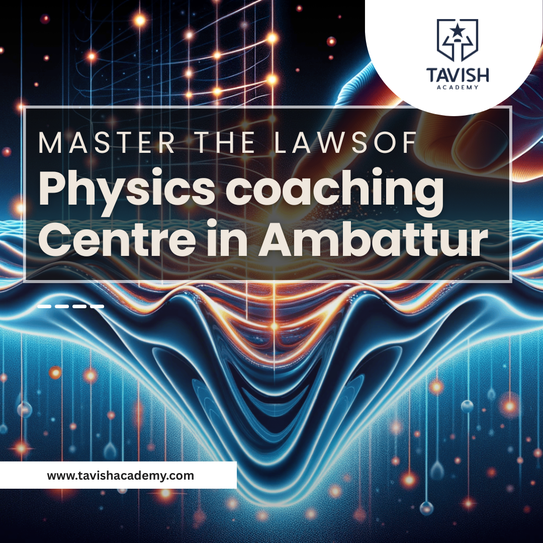 physics coaching centre in ambattur 