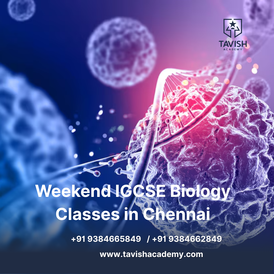 Best IGCSE Biology Coaching in Chennai